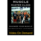 Muscle Master Class Video on Demand!