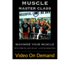 Muscle Master Class Video on Demand! Muscle Master Class Video on Demand!